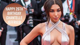 All the famous men Chantelle Jeffries has dated in her 26 years
