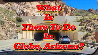 What Is There To Do In Globe Arizona?