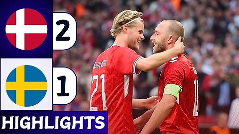 Denmark vs Sweden Match Highlights