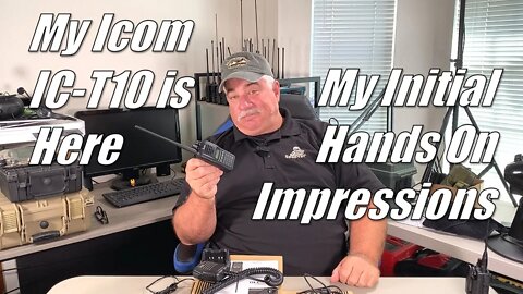 The Icom IC-T10: My Initial Hands-on Impressions