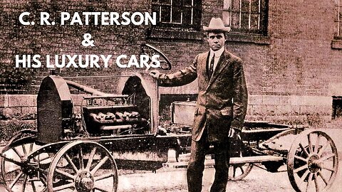 C. R. Patterson And His Luxury Cars