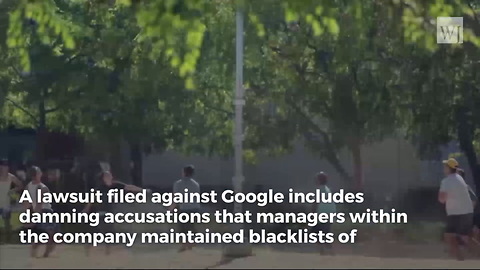 Conservative Employees Take on Google ‘Blacklists’