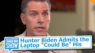 Hunter Biden Admits the Laptop “Absolutely Could Be” His
