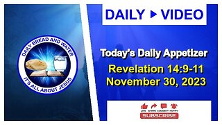 Today's Daily Appetizer (Revelation 14:9-11)