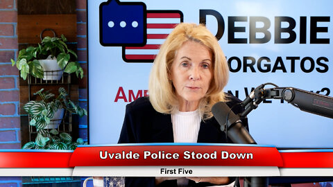 Uvalde Police Stood Down | First Five 6.22.22