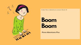 Piano Adventures Lesson Book 2B - Boom Boom