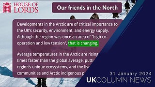The Arctic: The Next Front In The Hybrid War With Russia - UK Column