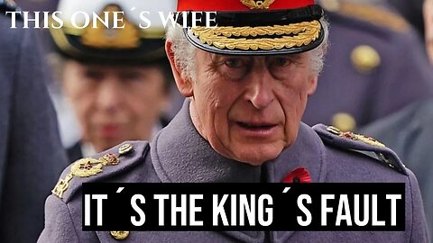 It's The King´s Fault (Meghan Markle)