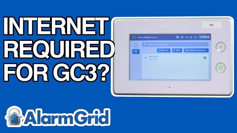 Does A 2GIG GC3 Require An Internet Connection?