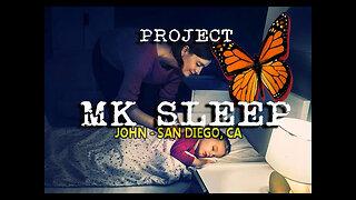 PROJECT MK SLEEP - PART 2 - JOHN - SAN DIEGO, CA - INTERACTIVE SURVEILLANCE GRID