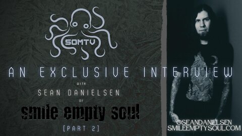 An Exclusive Interview w/ Sean Danielsen [Part 2]