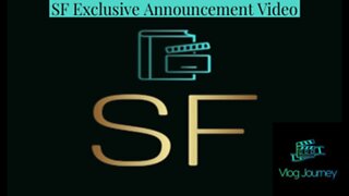 SF Exclusive Announcement Video