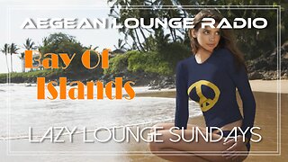 Lazy Lounge Sundays 20 - Chillout & Lounge Music