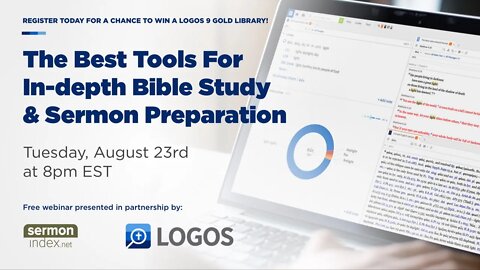 The Best Tools For In-depth Bible Study & Sermon Preparation