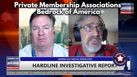Private Membership Associations Bedrock of America