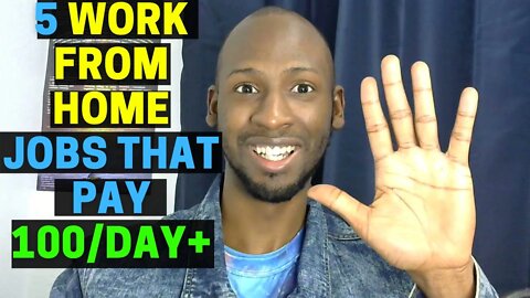 Work From Home Jobs That Pay $100/Day & More - Earn Extra Money Online