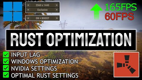 RUST OPTIMIZATION GUIDE 2022 - BOOST FPS | BEST SETTINGS