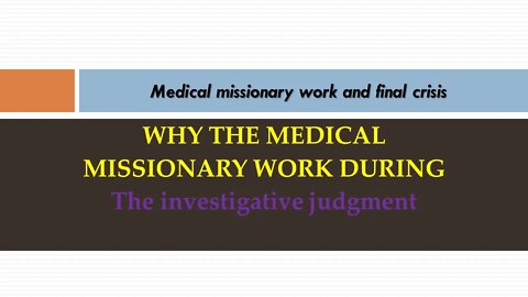 Medical Missionary Work And The Final Crisis