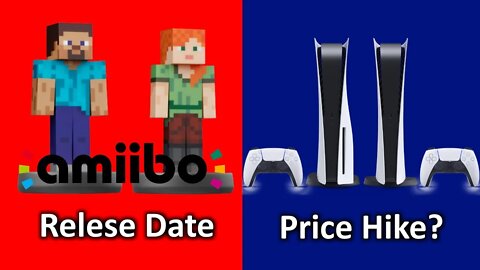 Minecraft Amiibo. PS5 Price Increase? Nier Automata Mod. Sega Genesis Mini 2