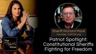 Mel K & Sheriff Richard Mack _ Patriot Spotlight- Constitutional Sheriffs Fighting for Freedom