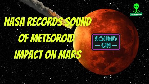 NASA Records Sound Of Meteor Impact on Mars