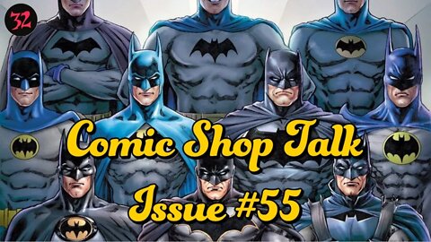 Comic Shop Talk Issue #55