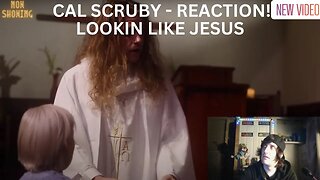 cal scruby - LOOKIN' LIKE JESUS (Reaction Video!)