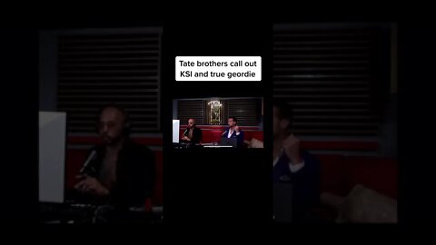 Tate Brothers Call Out KSI And True Geordie