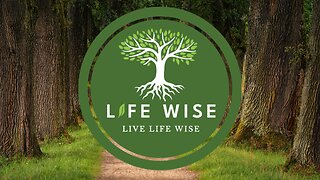 Live Life Wise Introduction