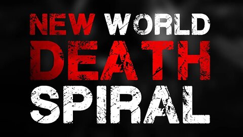 New World is in a DEATH SPIRAL