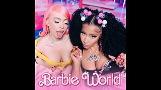 Nicki Minaj & Ice Spice - Barbie World Single