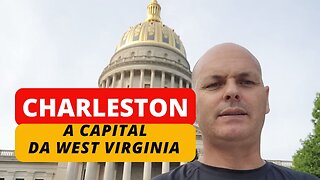 CHARLESTON - WV: "O LEGADO CULTURAL DAS MONTANHAS DO OESTE"