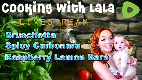 Sunday Cooking with Lala – Carbonara, Bruschetta and Raspberry Bars