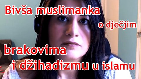 Hrabra bivša muslimanka o dječjim brakovima i džihadizmu u islamu (Yasmine Mohammed) | Pax Vobiscum