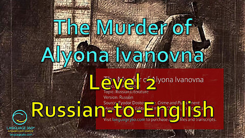 The Murder of Alyona Ivanovna: Level 2 - Russian-to-English