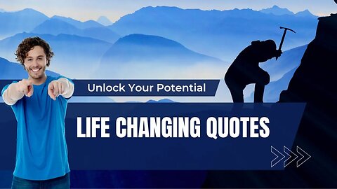 Life-Changing Motivational Quotes, #MotivationalQuotes, #LifeChangingQuotes, #InspirationalWisdom,
