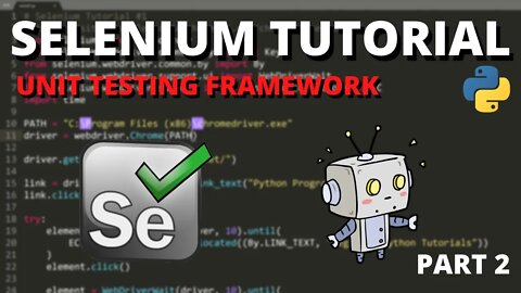 Python Selenium Tutorial #6 - UnitTest Framework (Part 2)