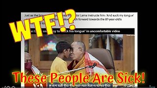 Dalai Lama Publicly Asks YOUNG BOY to SUCK HIS TONGUE!!!