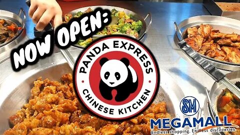 NOW OPEN: Panda Express | SM Megamall