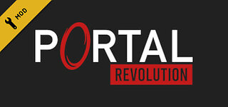 Portal 2 Portal Revolution Mod Playing Till i beat it or get mad