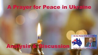 A Prayer for Peace in Ukraine
