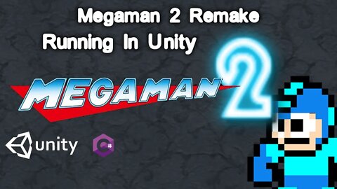 Mega Man 2 Unity Remake in C# Language! (Mega Man 2 PC/MacOS Remake)