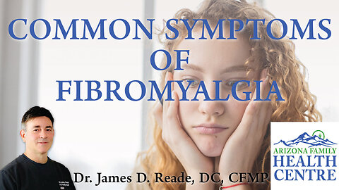 Common SYMPTOMS OF FIBROMYALGIA