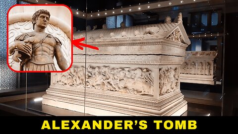 Mystery of the Ages: Alexander the Great's Tomb