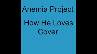 How He Loves Cover