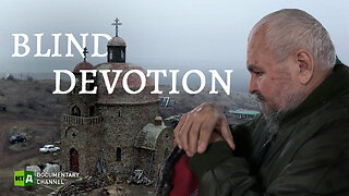 Blind Devotion I RT Documentary