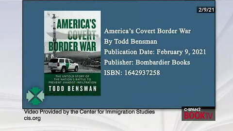 America's Covert Border War, Todd Bensman and a panel to discuss the U.S. Border Crisis