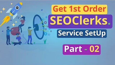 SEOClerks Service Setup | SEOClerks Bangla Tutorial 2024 | Part 02