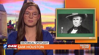 Tipping Point - Historical Spotlight - Sam Houston