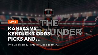 Kansas vs Kentucky Odds, Picks and Predictions: Reeves Stays Hot for Wildcats
